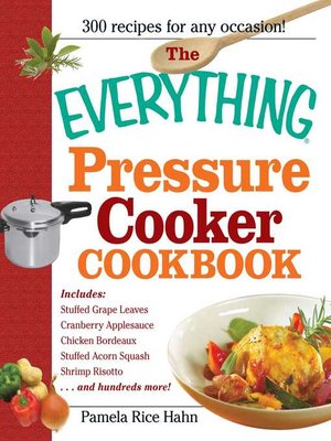 cover image of The Everything Pressure Cooker Cookbook